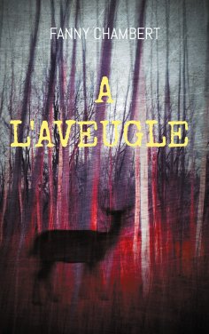 eBook: A l'aveugle