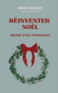 ebook: Réinventer Noël