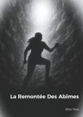 eBook: La Remontée des abîmes