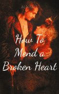 eBook: How To Mend a Broken Heart