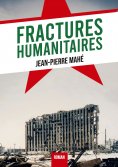 eBook: Fractures Humanitaires