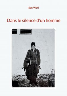 eBook: Dans le silence d'un homme
