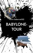 eBook: Babylone-Tour