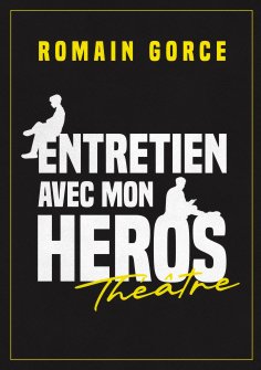 eBook: Entretien avec mon héros
