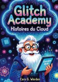 ebook: Glitch Academy