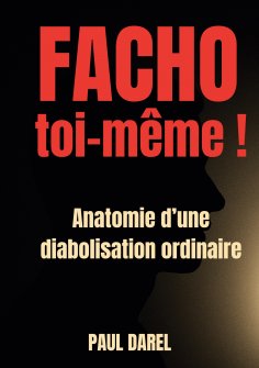 ebook: Facho toi-même !
