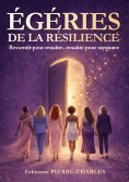 ebook: Égéries de la résilience