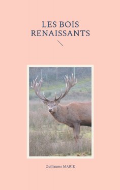 eBook: Les bois renaissants