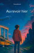 ebook: Au revoir hier