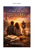 eBook: Il était une fois Toi et Moi