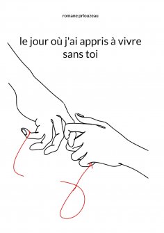 eBook: le jour où j'ai appris à vivre sans toi