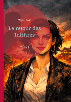 ebook: Le retour des Infiltrés