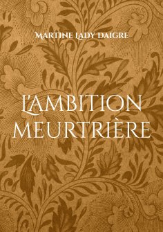 eBook: L'ambition meurtrière