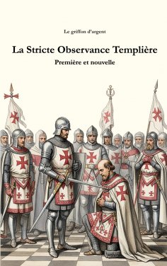 ebook: Stricte Observance Templière