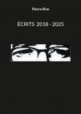 eBook: Écrits 2018 - 2025