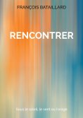 ebook: Rencontrer