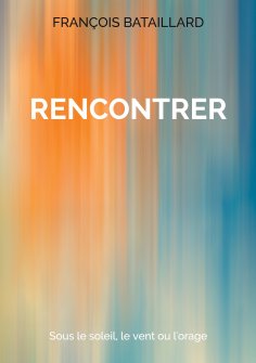 ebook: Rencontrer