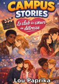 ebook: Campus Stories Le club des coeurs en detresse
