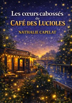 ebook: Les coeurs cabosses du cafe des lucioles