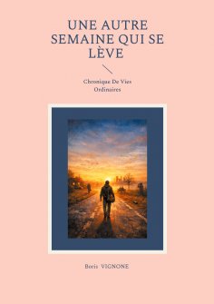 eBook: Une Autre Semaine Qui Se Lève