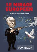 eBook: Le Mirage Européen