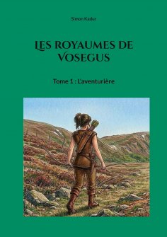 ebook: Les royaumes de Vosegus