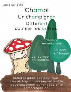 ebook: Champi, un champignon différent comme les autres