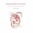 ebook: Poésies graffées de l'instinct