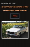 eBook: Les aventures et mésaventures de Titine, un cabriolet pas comme les autres
