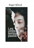 eBook: Les Ombres du Temps Passé