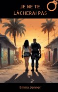 eBook: Je ne te lâcherai pas