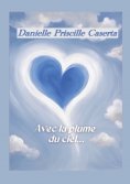 ebook: Avec la plume du ciel...