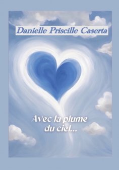ebook: Avec la plume du ciel...