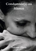 eBook: Condamnée(s) au Silence