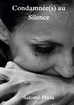 eBook: Condamnée(s) au Silence