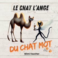 eBook: Le Chat L'ange Du Chat Mot