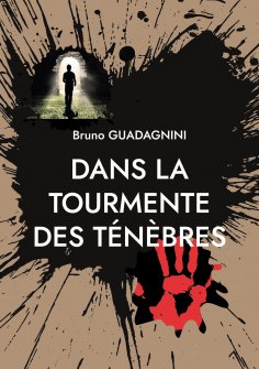 eBook: Dans la tourmente des ténèbres