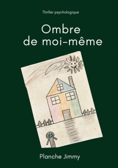 eBook: Ombre de moi-même