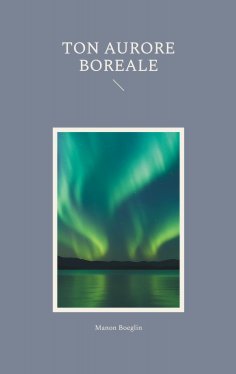 ebook: Ton aurore boréale