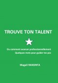 eBook: Trouve ton talent