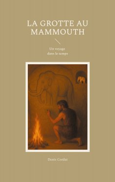 eBook: La grotte au mammouth