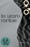 ebook: In utero veritas