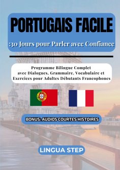 eBook: Portugais Facile : 30 Jours pour Parler avec Confiance