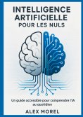ebook: Intelligence Artificielle pour les Nuls