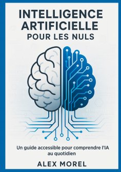 ebook: Intelligence Artificielle pour les Nuls