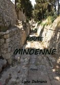 ebook: La route minoenne
