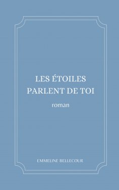 ebook: Les étoiles parlent de toi
