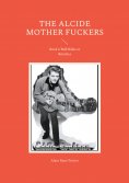 ebook: The Alcide Mother Fuckers