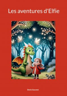 ebook: Les aventures d'Elfie