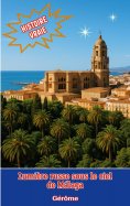 eBook: Lumière russe sous le ciel de Málaga